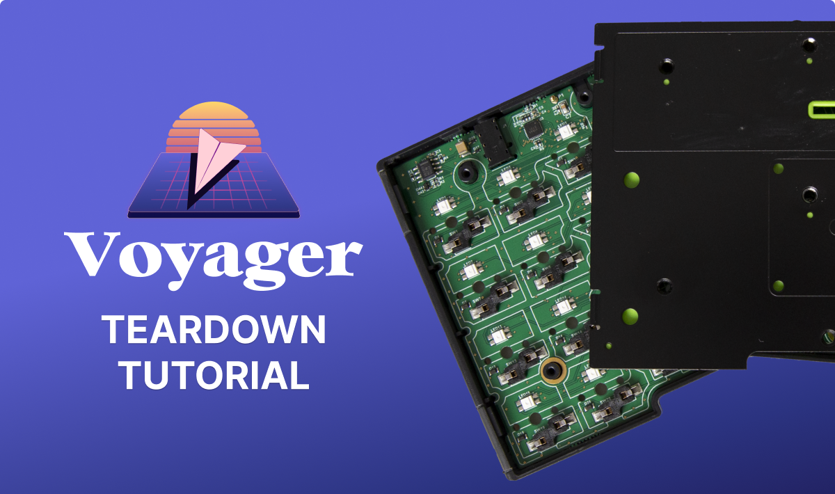 Voyager teardown guide