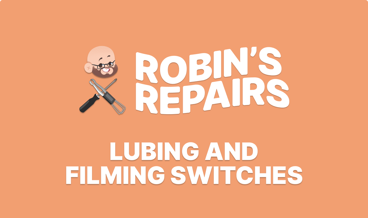 Lubing and filming switches